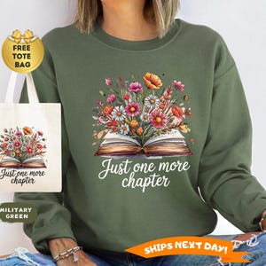 Just One More Chapter Sweatshirt, Reading Hoodie, Book Lover Gift, Book Nerd Sweatshirt, Bookworm Sweater, Funny Reading, Librarian Hoodie