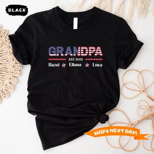 Custom American Flag Grandpa Shirt, Gift For Grandpa, Personalized Grandpa Shirt with Grandkids Name, Fathers Day Gift, 4th Of July Papa Tee