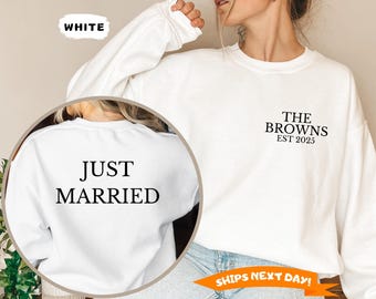 Just Married Sweatshirt and Hoodie, HoneyMoon Sweatshirt, Bridal Shower Gift, Personalized Bridal, Wifey, Couples Gift, Engagement Gift