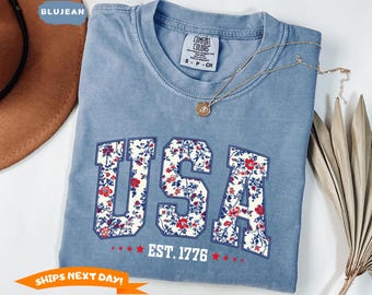 Comfort Colors Floral USA Shirt, USA Est 1776 Shirt, Flower USA Shirt, American Girl Shirt, Girly 4th of July Shirt, Patriotic Women Shirt