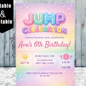 May include: A colorful invitation for a "Jump Celebration" birthday party. The design features the words "JUMP CELEBRATION" in bubble letters, along with the text "Ava's 6th Birthday!" and party details. The background is a pastel rainbow with glitter.