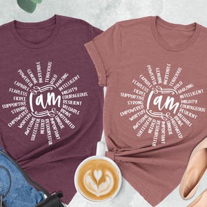 I Am Affirmation Sun Shirt, Affirming Words Shirt, Motivational Shirt, Positive Shirt, Self-Esteem Building, Inspirational Shirt, Motivating