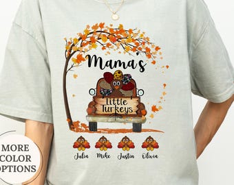 Comfort Colors Custom Mamas Little Turkey Shirt, Custom Thanksgiving Mama Shirt, Grandma Turkey Shirt, Turkey Kids Name Shirt, Fall Mom Gift