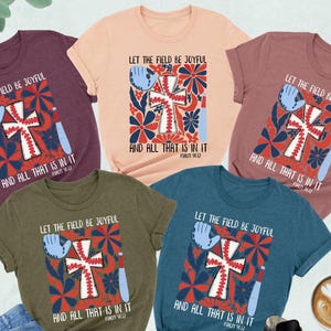 Let The Field Be Joyful Shirt, Baseball Cross Shirt,Psalm 96 12,Baseball Christian Tee,Baseball Lover Gift,Bible Verse Tee,Baseball Game Day