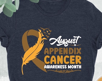 August is Appendix Cancer Month Shirt, Appendix Cancer Awareness Shirt,Cancer Fighter Tee,Amber Ribbon Shirt,Cancer Warrior Shirt,Cancer Tee