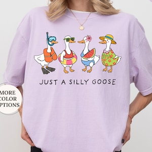 Comfort Colors® Goose Summer Shirt, Just A Silly Goose Shirt, Goose Meme Summer Tee, Goose Lover Shirt, Summer Vibes, Beach Shirt, Goose Tee