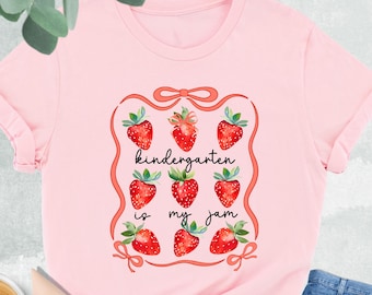 Kindergarten is My Jam Shirt, Kindergarten Teacher Gift, Kinder Squad Shirt, Teacher Strawberry Shirt, First Day of School Teacher Shirt