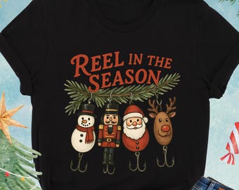 Reel In The Season Shirt, Christmas Fishing Shirt, Santa Fisherman Shirt, Fishing Dad Shirt, Fishing Club Tee, Christmas Gift for Fisherman