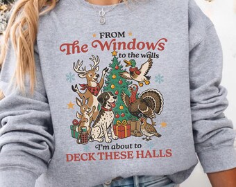 Christmas Tree Hunting Sweatshirt, From The Windows To The Walls Sweater, Hunting Season Hoodie, Hunter Xmas Gift, Christmas Animals Sweater