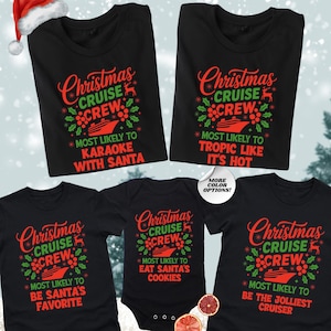Most Likely To Christmas Cruise Crew Shirt, Family Cruise Christmas Shirt, Family Cruise Trip Shirt, Family Christmas Vacation Shirts