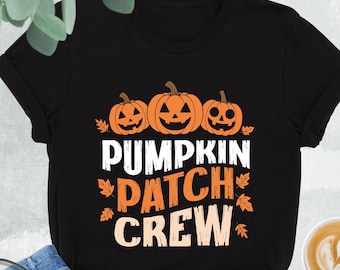 Pumpkin Patch Crew Shirt, Pumpkin Patch Squad Tshirt, Pumpkin Lover Gift, Pumpkin Season Shirt, Halloween Shirt, Fall Gift, Thanksgiving Tee