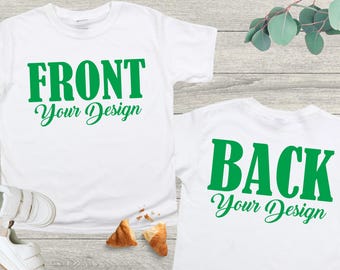 Front And Back Custom Shirt, Personalized Tshirt, Custom Picture, Custom Text Shirt, Inspired Text, Custom Gifts, Personalized Quote Shirt