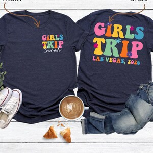 Personalized Girls Trip Shirts, Custom Location Girls Trip, Besties Trip Shirt, Girls Trip Shirt, Summer Vacation, Matching Friends Shirt