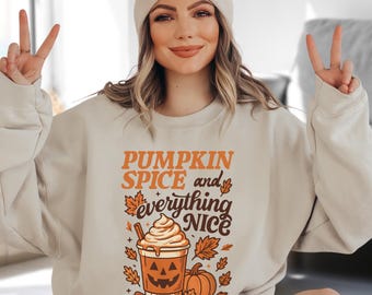 Pumpkin Spice and Everything Nice Sweatshirt, Pumpkin Season Gift, Retro Halloween Sweatshirt, Fall Vibes Hoodie, Spooky Season Sweater