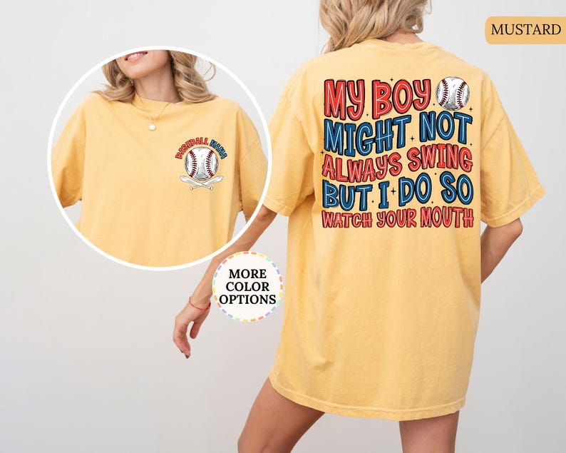 Comfort Colors® Baseball Mama Shirt, My Boy Might Not Always Swing, Baseball Mom Gift, Sports Mom Shirt, Funny Baseball Sayings, Mom Gifts image 10