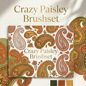 May include: A Crazy Paisley Brushset design with a repeating paisley pattern in orange, green, and tan on white. The text "Crazy Paisley Brushset" is in gold. The design is suitable for various creative projects.
