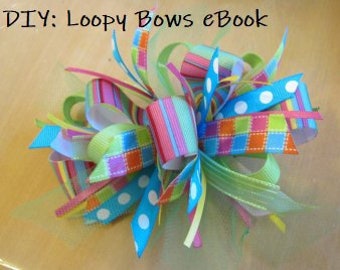 How to make Loopy Bows- PDF eBook by Amore, Angel