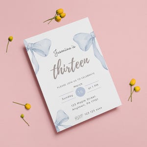 May include: A white invitation card with blue watercolour bows and the text "Jasmine is thirteen". The invitation details a birthday party on Sunday, 16th March at 1 PM. The address is 123 Maple Street, Anytown, PA 17101. The RSVP number is 123 123 xxxx.