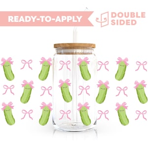 Double Sided UV DTF Cup Wrap | Coquette Bow Pickles 16oz Cup Wrap | Ready To Apply Cup Wrap, Waterproof, No Heat Needed, Ready To Ship