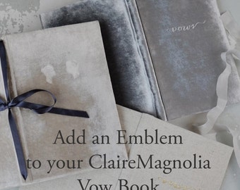 Add a VOW Emblem to your ClaireMagnolia Vow Book