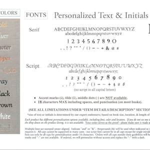 May include: A chart showing foil colors, fonts, and personalization options for text and initials. The foil colors include gold, silver, pewter, copper, rose gold, gray, black, brown, white, and blind. The fonts include serif and script. The personalization options include uppercase and lowercase letters, numbers, and punctuation. The chart also includes a note that accent marks, tildes, and middle dots are not available. The maximum number of characters allowed is 18, including spaces and punctuation.