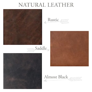May include: Three leather swatches in different shades of brown and black. The swatches are labeled "Rustic", "Saddle", and "Almost Black".