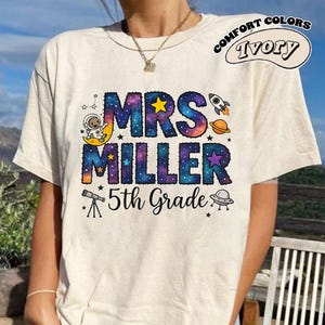 Fifth Grade teacher Shirt Outer space theme shirts Back to school shirts First Day of school shirt Galaxy 5th grade teacher tees Planet tee