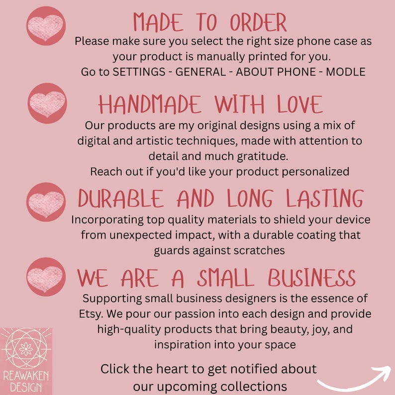 May include: A pink background with text that reads "MADE TO ORDER", "HANDMADE WITH LOVE", "DURABLE AND LONG LASTING", and "WE ARE A SMALL BUSINESS". The text is accompanied by heart-shaped illustrations.