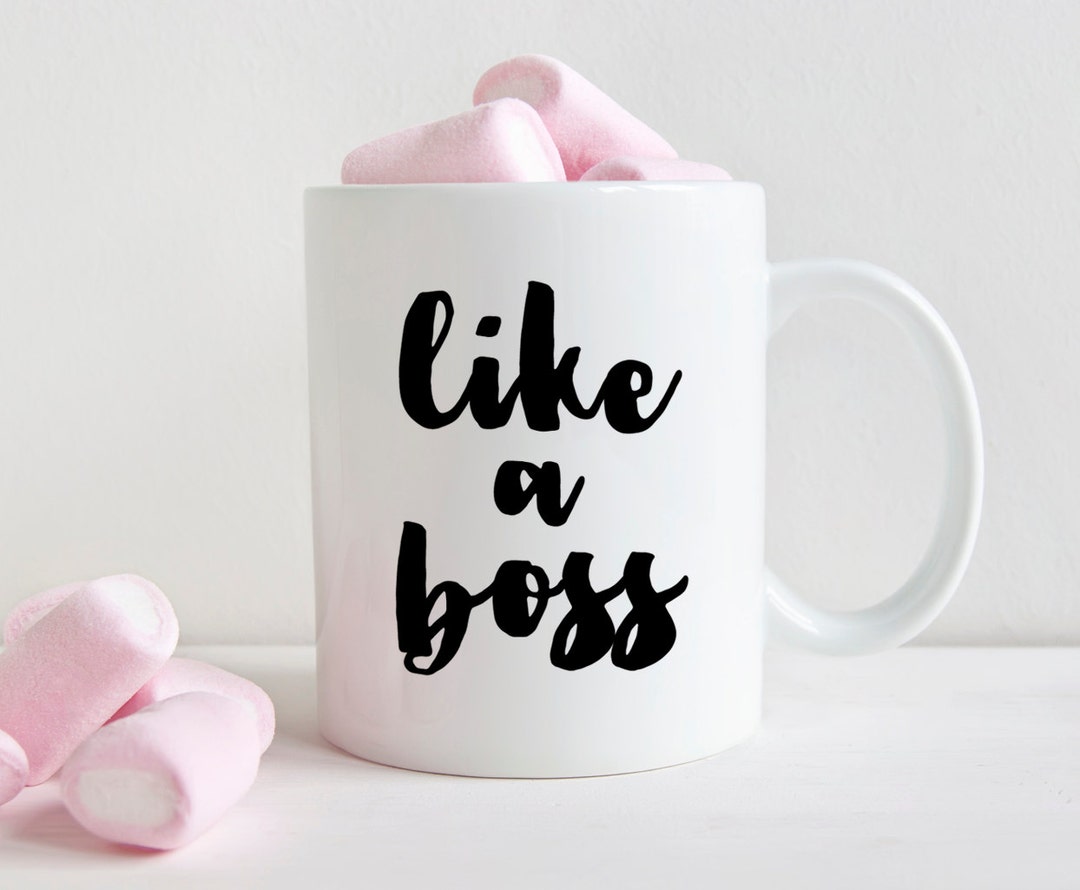 Inspirational Mug Like a Boss Mug Like a Boss New Job Gift Coffee Mug ...