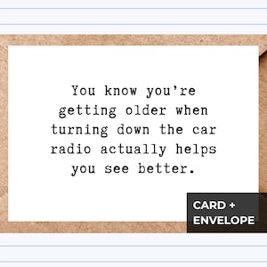 Funny Getting Older Birthday Card: Car Radio Vision Joke | GC020