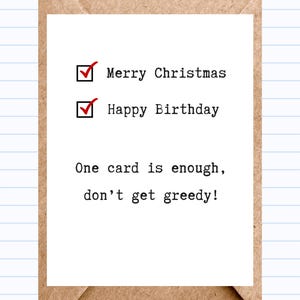 Funny Christmas Birthday Card | One Card is Enough | Checkbox Combo | Sarcastic Xmas Bday | GC123