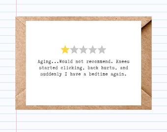 Funny Aging Birthday Card: Sarcastic Over The Hill Humor | GC073