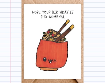 Funny Pho Birthday Card: Kawaii Food Pun Greeting, Kid Artist  | GC051