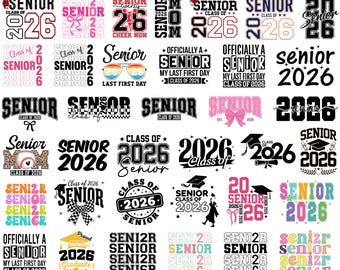 70+ Senior 2026 svg bundle, Class of 2026 SVG, School svg, Senior 2026 Shirt svg, Graduation 2026 svg, Senior Coquette Bow svg, Senior Mom