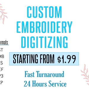 custom embroidery digitizing, logo digitizing, embroidery digitizing service, embroidery, image digitizing, Custom Digitize, convert to dst