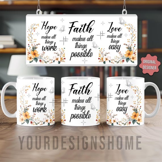 Faith Mug Wrap – Religious Sublimation Wrap for 11 & 15 oz Mugs – Bible Verse Printable for Cricut, Sublimation and Instant Download