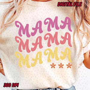 Mama Retro T Shirt Design, Mother Day PNG, Gift For Mama, Mothers Day PNG, Mama Sublimation png, Spring png, Digital Download