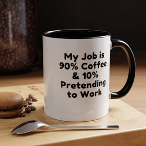 Taza de café divertida - Taza con frase ingeniosa para reírse con un café - Gran regalo para amigos y familiares