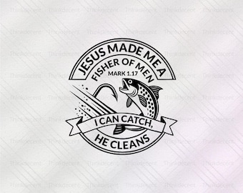 Fisherman svg, Fisher of Men Christian Shirt Svg, Fisherman t-shirt, Mens Christian Gift, Christian Shirt for Men, Religious Gift for Him