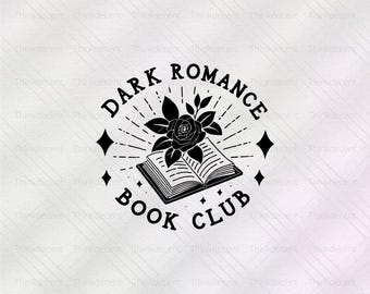 Dark Romance Book Club Svg, dark romance shirt, book lover gift, book club t-shirt, bookish shirt svg, book club png, dark romance png