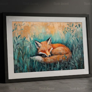 May include: Framed artwork depicting a sleeping fox in a field. The fox has orange fur, a white chest, and black-tipped ears. The background features teal, orange, and green hues. The text "Think decent" is visible.