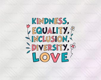 Amabilidad, Igualdad, Inclusión, Diversidad, Amor, SVG, Cita inspiradora, Concientización sobre el autismo, Diseño de camiseta "Difunde amor", Día Mundial de la Amabilidad