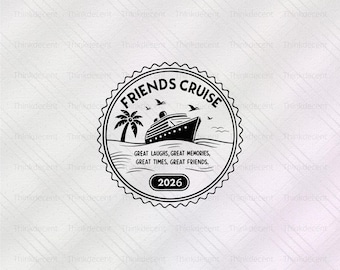 Crucero de amigos 2026 SVG, Camiseta de crucero PNG, Crucero familiar SVG, Vacaciones en crucero 2026, Vacaciones de amigos, Camiseta de viaje en crucero, Crucero de amigos Svg