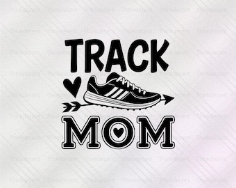 Piste maman Svg, piste maman chemise, piste maman png, coureur chemise svg, t-shirt sport maman, piste chemise png, cadeau fête des mères, piste sport svg