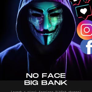Op de afbeelding: Digitale illustratie van een persoon met een Guy Fawkes-masker met neon groene en blauwe accenten, in een zwarte hoodie. De tekst "NO FACE BIG BANK" en social media-iconen zijn zichtbaar.
