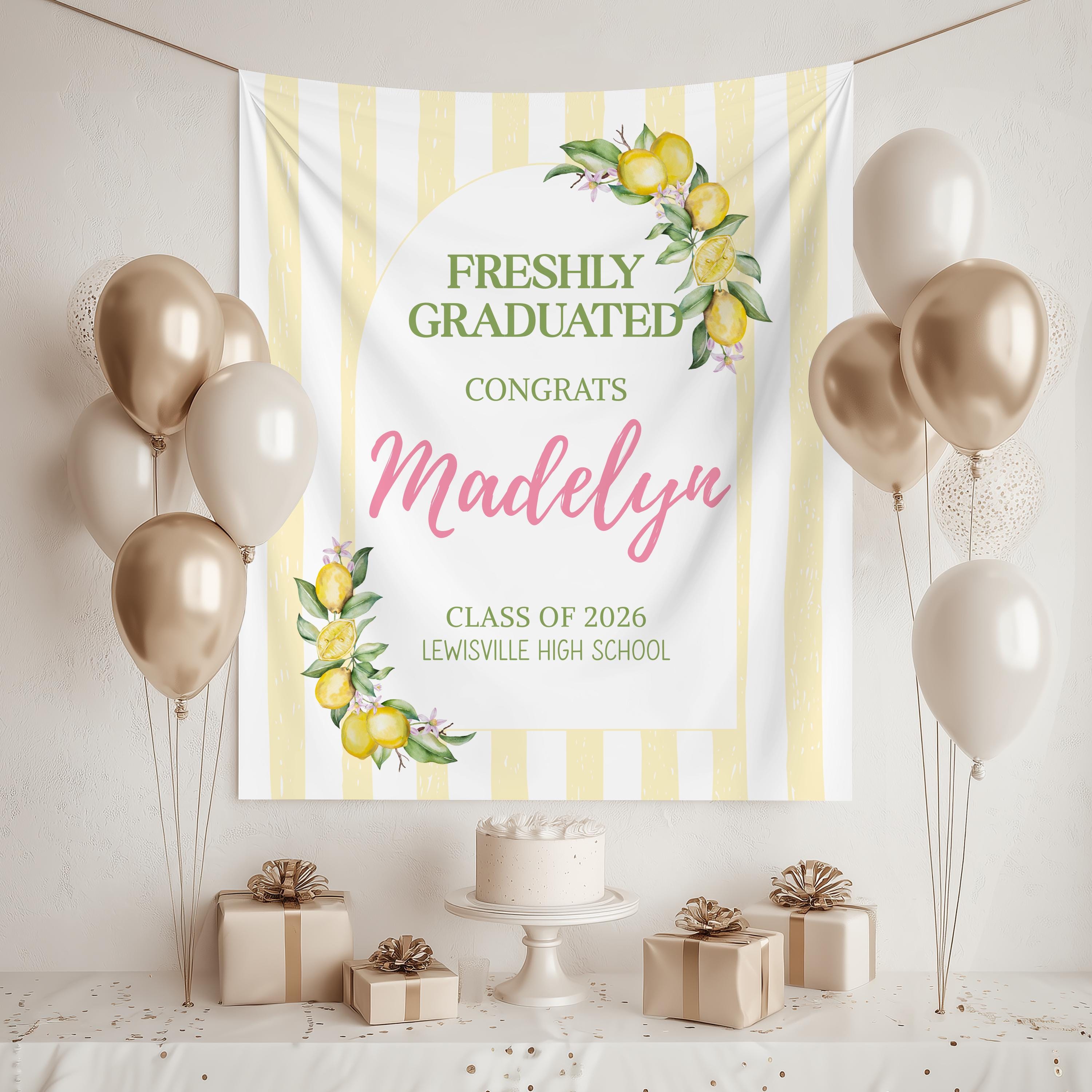 Lemon Grad Backdrop Freshly Graduated Banner, Custom Lemon Theme Party Decor Backdrop ...