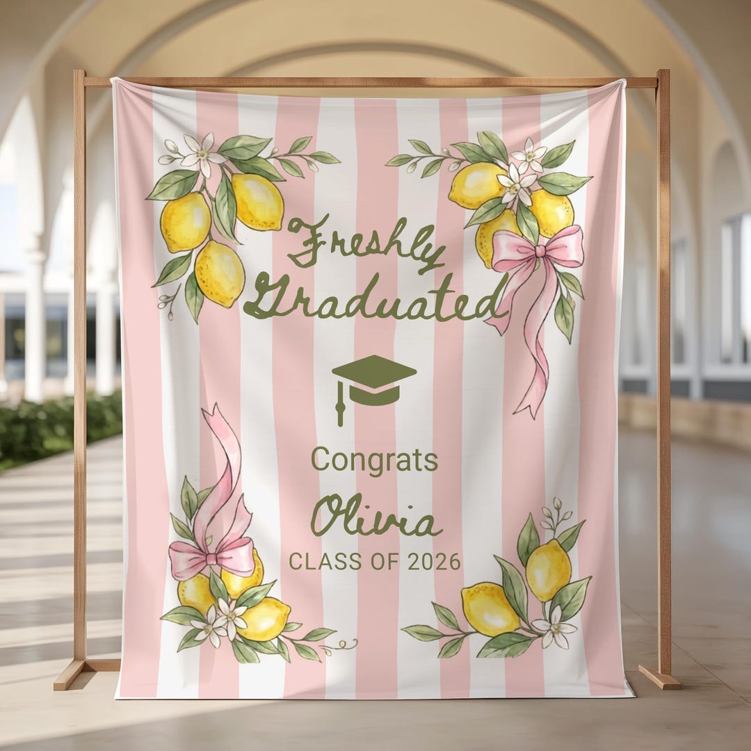 Lemon Grad Backdrop Freshly Graduated Banner, Custom Pink Lemon Theme Party Decor Backdrop ...