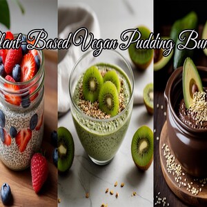 DELICIOUS Vegan Pudding Recipes | Clean Eating Plant-Based Chia & Avocado Puddings | Digital Download Meal Plan | Refined Sugar Free