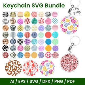 May include: A digital keychain SVG bundle featuring various patterns and designs. Includes round designs with animal prints, geometric shapes, and heart patterns. Two keychains with heart and glitter designs are shown. Text: Keychain SVG Bundle, Files.