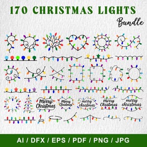 May include: A digital bundle of 170 Christmas lights illustrations. The image features various string light designs, including shapes like hearts, circles, and stars, with colorful bulbs. Text includes "170 Christmas Lights Bundle" and "Merry Christmas". Formats: AI, DFX, EPS, PDF, PNG, JPG.